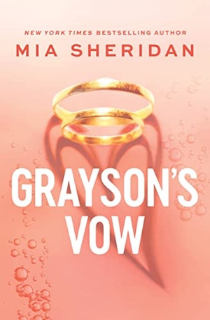 Sheridan, Mia. Grayson's Vow. Sourcebooks, 2023.