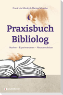 Praxisbuch Bibliolog