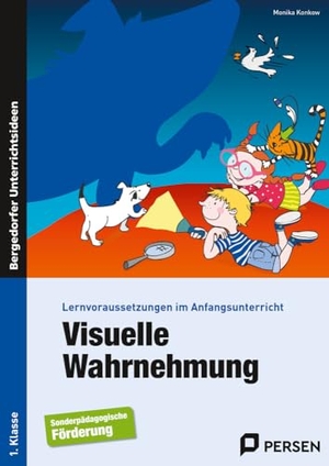 Konkow, Monika. Visuelle Wahrnehmung - Lernvoraussetzungen im Anfangsunterricht (1. Klasse/Vorschule). Persen Verlag i.d. AAP, 2015.