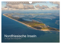 Nordfriesische Inseln im Auge des Fotografen (Wandkalender 2025 DIN A4 quer), CALVENDO Monatskalender