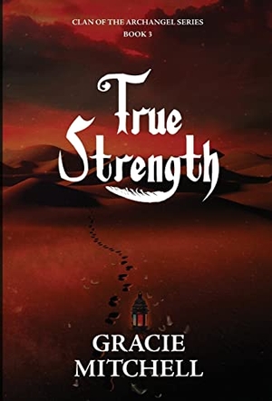 Mitchell. True Strength. Gracie Mitchell, 2023.
