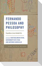 Fernando Pessoa and Philosophy