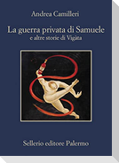 La guerra privata di Samuele e altre storie di Vigàta