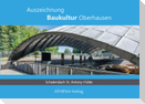 Auszeichnung Baukultur Oberhausen: Schalendach St. Antony-Hütte
