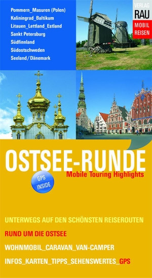 Rau, Werner. Ostsee-Runde - Mobile Touring Highlights. Werner Rau, 2021.