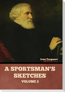 A Sportsman's Sketches, Volume 2