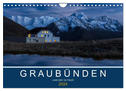 Graubünden - Land der 150 Täler (Wandkalender 2024 DIN A4 quer), CALVENDO Monatskalender