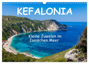 Kefalonia Kleine Juwelen im Ionischen Meer (Wandkalender 2025 DIN A3 quer), CALVENDO Monatskalender