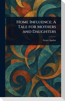 Home Influence