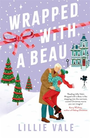 Vale, Lillie. Wrapped With a Beau - The perfect small-town spicy enemies to lovers romance. Bonnier Books Ltd, 2023.