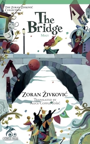 Zivkovic, Zoran. The Bridge. Zoran ¿ivkovi¿, 2020.