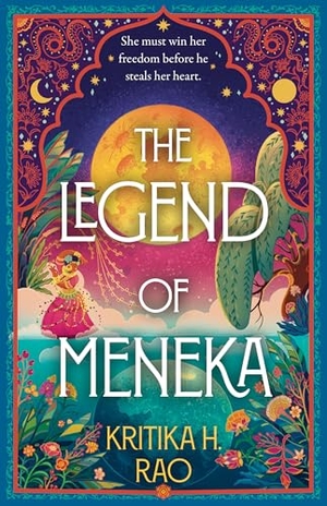 Rao, Kritika H.. LEGEND OF MENEKA_DIVINE DA1 PB. Harper Collins Publishers - UK Wholesale Acct, 2026.