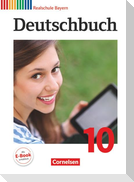 Deutschbuch 10. Jahrgangsstufe - Realschule Bayern - Schülerbuch