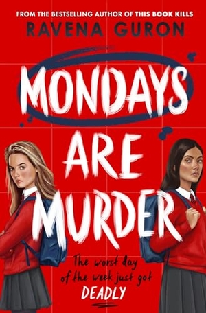 Guron, Ravena. Mondays Are Murder. Usborne Publishing, 2025.