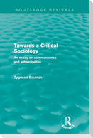 Towards a Critical Sociology