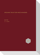 Organic Reaction Mechanisms 2008