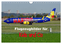 Flugzeugbilder für Kids und Co (Wandkalender 2025 DIN A4 quer), CALVENDO Monatskalender