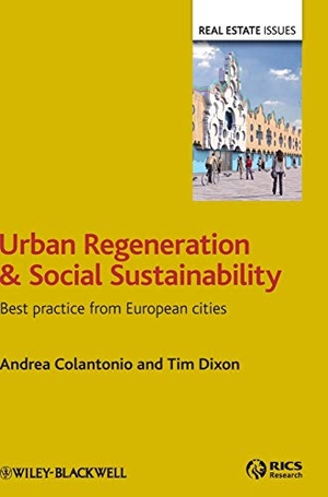Colantonio / Dixon. Urban Regeneration and Social. John Wiley & Sons, 2010.
