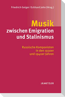 Musik zwischen Emigration und Stalinismus