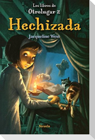 Los libros de Otrolugar 2. Hechizada