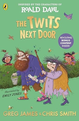 James, Greg / Chris Smith. The Twits Next Door. Penguin Books Ltd (UK), 2025.