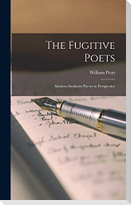 The Fugitive Poets: Modern Southern Poetry in Perspective