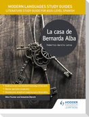 Modern Languages Study Guides: La casa de Bernarda Alba
