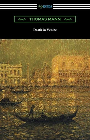 Mann, Thomas. Death in Venice. Neeland Media, 2018.