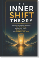 THE INNER SHIFT THEORY