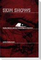 Skin Shows