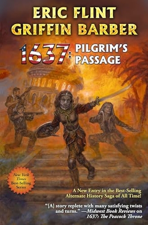 Barber, Griffin / Eric Flint. 1637: Pilgrim's Passage. Baen, 2026.
