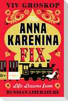 The Anna Karenina Fix