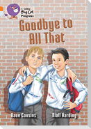 Goodbye to All That