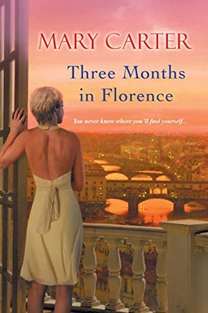 Carter, Mary. Three Months in Florence. Penguin Random House LLC, 2013.