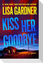 Kiss Her Goodbye