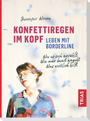Konfettiregen im Kopf - Leben mit Borderline