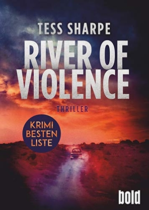 Sharpe, Tess. River of Violence - Roman. dtv Verlagsgesellschaft, 2020.