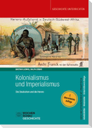 Kolonialismus und Imperialismus