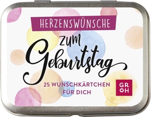 Groh Verlag (Hrsg.). Herzenswünsche zum Geburtstag - 25 kleine Wunschkärtchen für dich | Geburtstagswünsche für Freundin, Mutter oder Schwester | Kleines persönliches Geschenk. Groh Verlag, 2023.