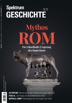 Spektrum Geschichte - Mythos Rom - Der rätselhafte Ursprung des Imperiums. Spektrum D. Wissenschaft, 2022.