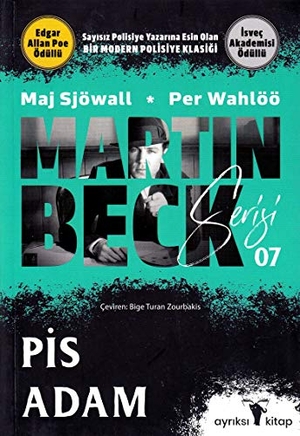 Sjöwall, Maj / Per Wahlöö. Martin Beck Serisi 7 - Pis Adam. Ayriksi, 2024.