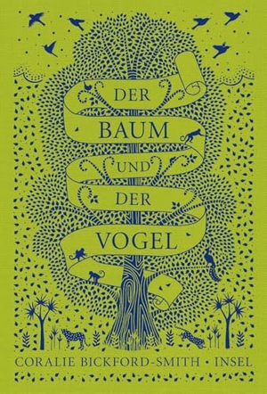 Bickford-Smith, Coralie. Der Baum und der Vogel. Insel Verlag GmbH, 2021.