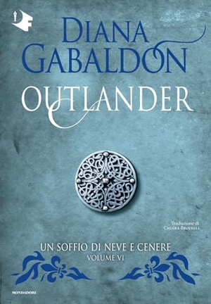 Gabaldon, Diana. Un soffio di neve e cenere. Outlander. Vol. 6. Mondadori, 2026.