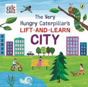 Carle, Eric. The Very Hungry Caterpillar's Lift-and-Learn: City. Penguin Books Ltd (UK), 2025.