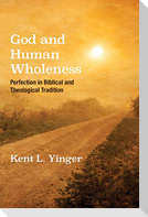 God and Human Wholeness