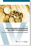 Jahresabschlusspublizität von ABS-Transaktionen