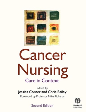 Corner. Cancer Nursing 2e. John Wiley & Sons, 2008.