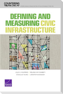 Defining and Measuring Civic Infrastructure