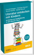 Literatur entdecken mit Kindern