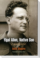 Yigal Allon, Native Son